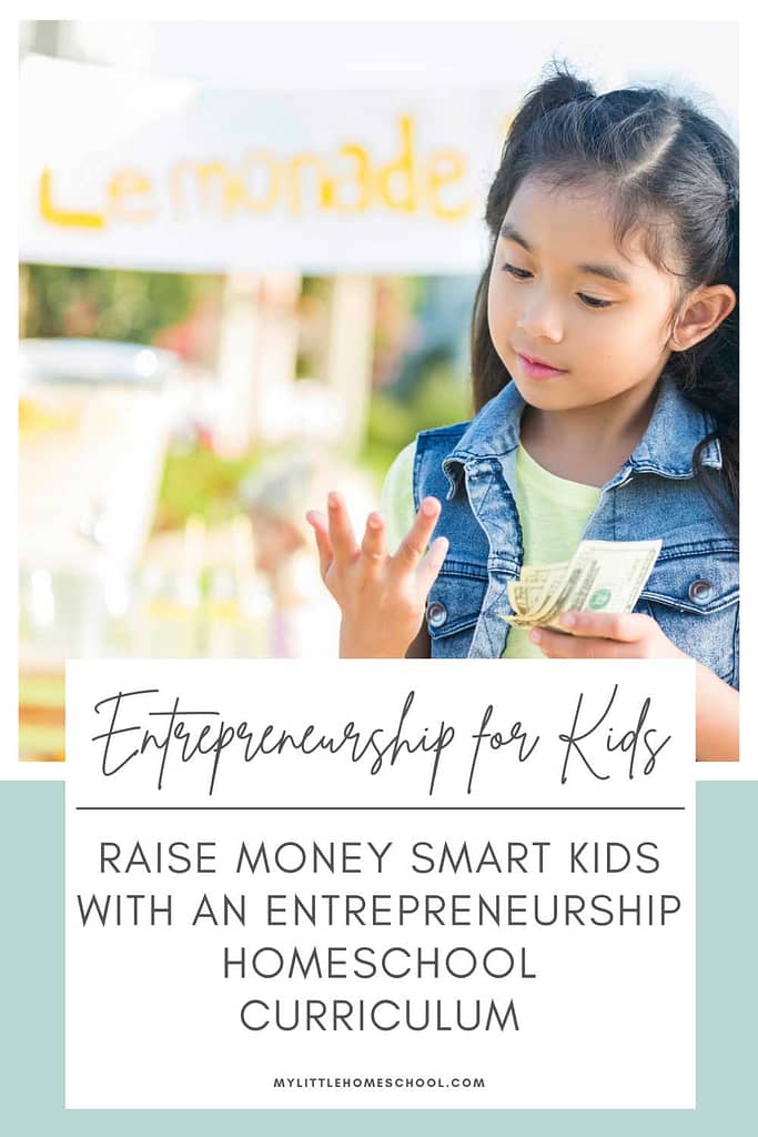 entrepreneurship homeschool curriculum