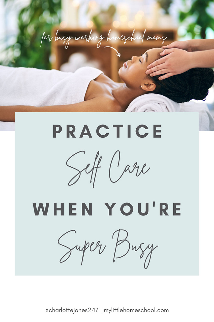 self care when busy