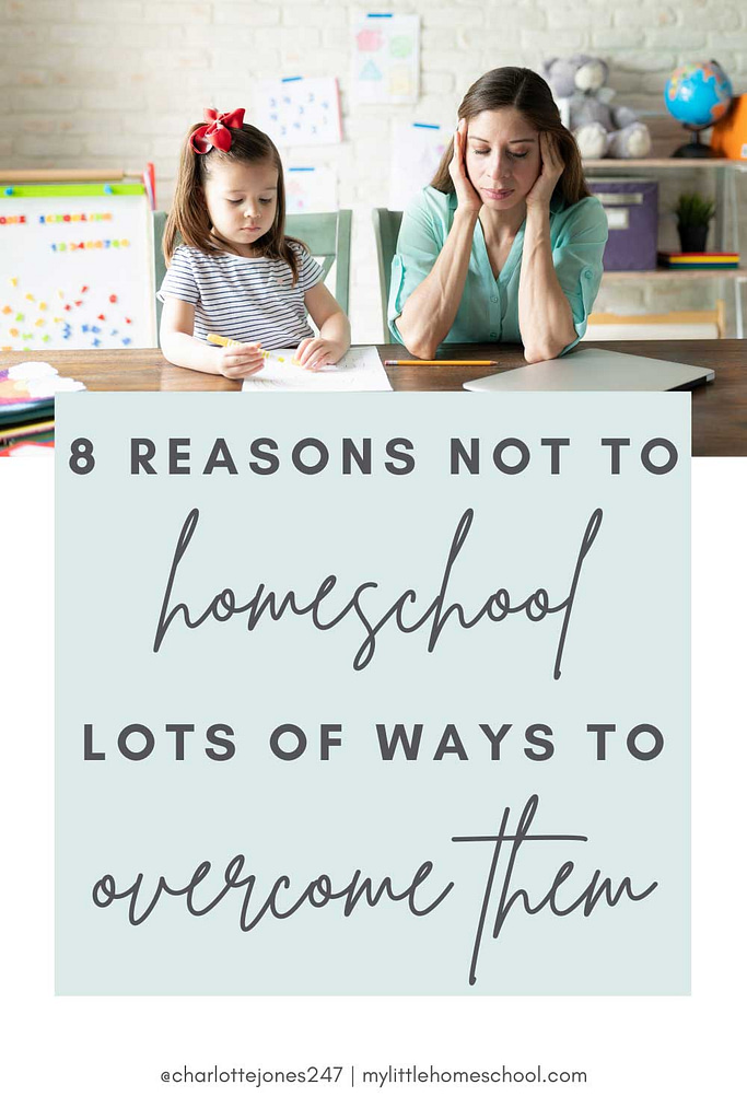 Tired mom and daughter at a desk - There are definitely many good reasons not to homeschool. So in this post I want to give you some tips for overcoming your doubts...